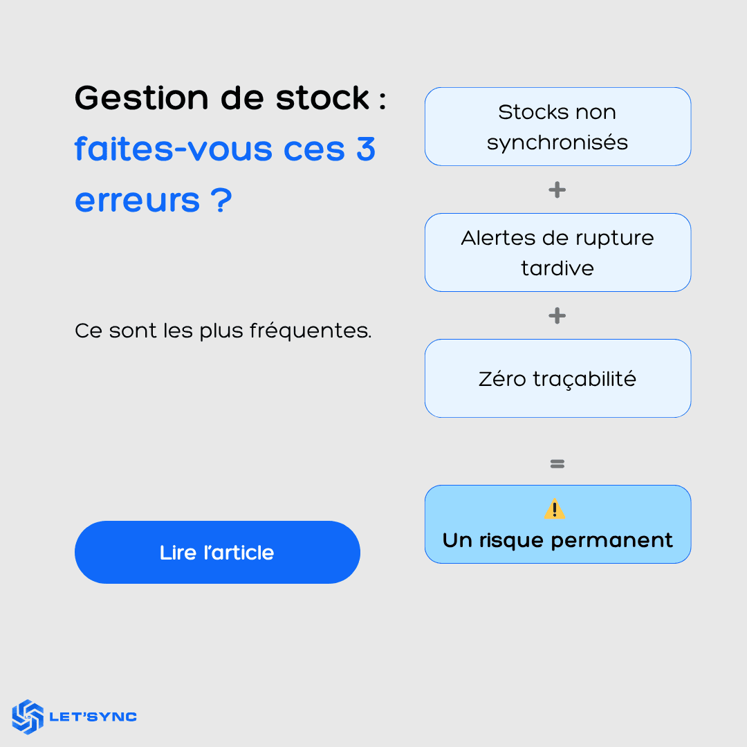 3 erreurs que font 90% des e-commerçants avec leur gestion de stock. Et comment les éviter.